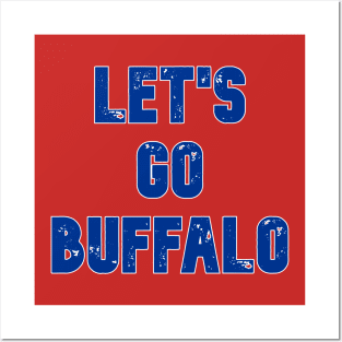 Let's Go Buffalo Posters and Art